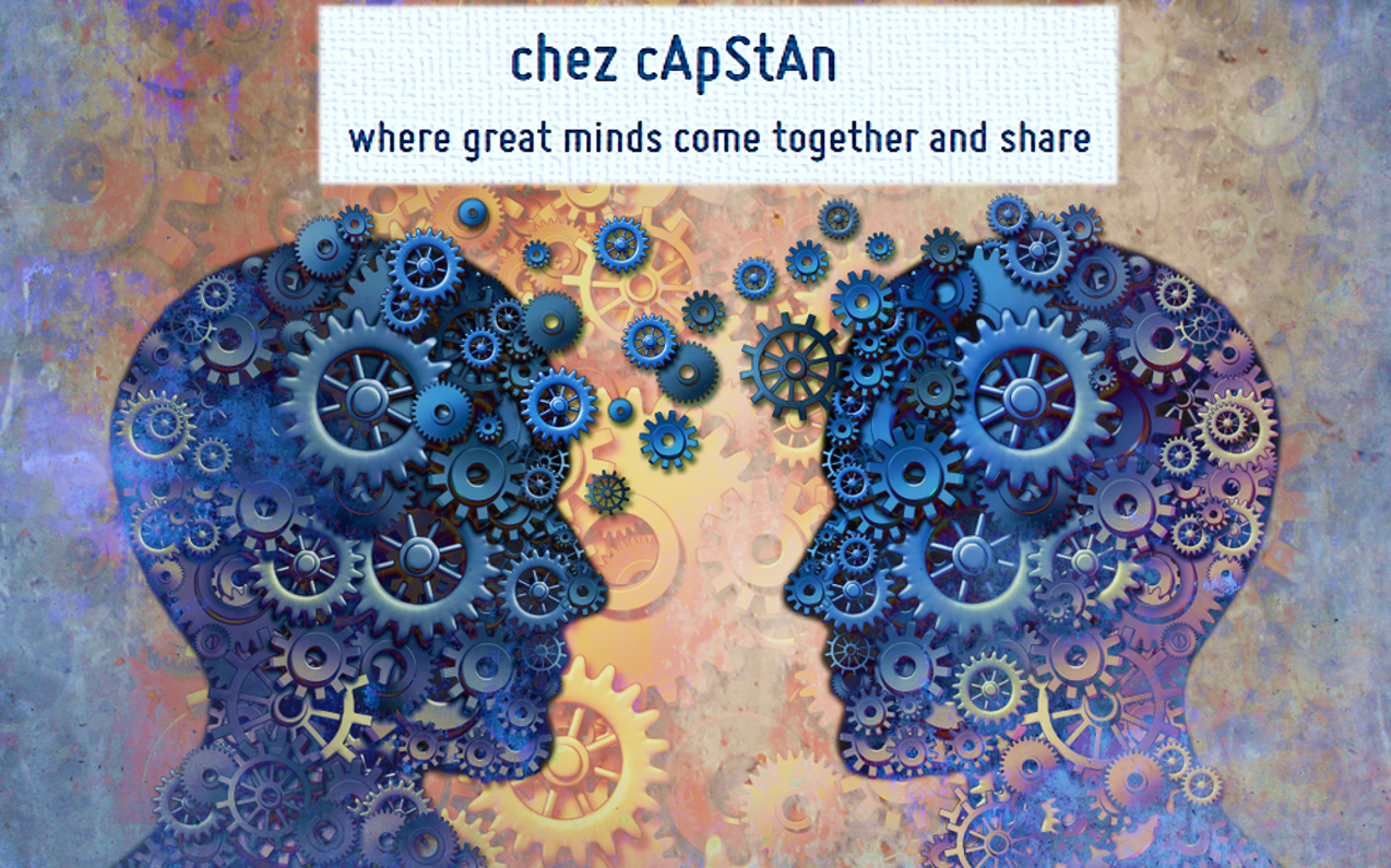 Chez cApStAn — where great minds come together and share