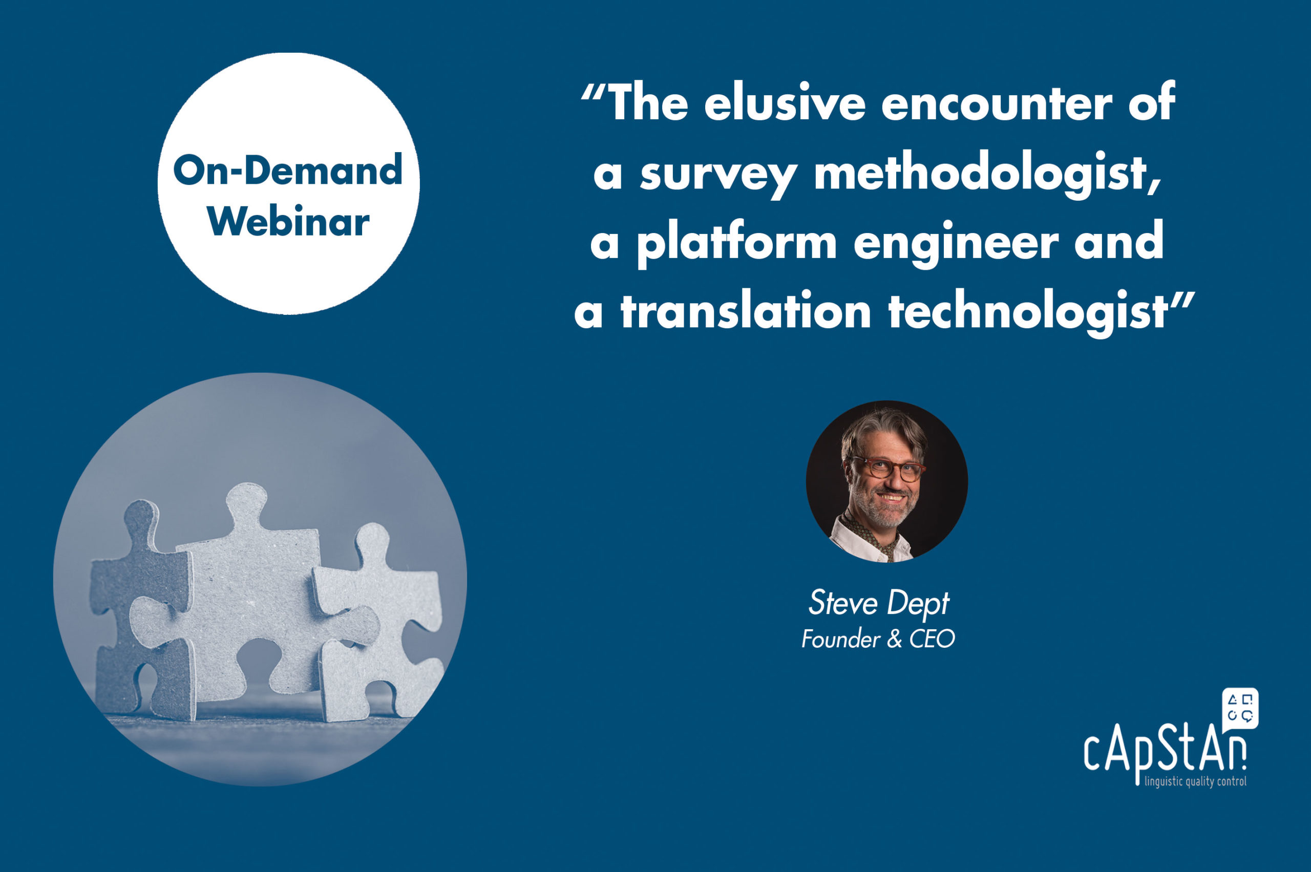 On-Demand Webinar | The elusive encounter of a survey methodologist, a platform engineer and a translation technologist