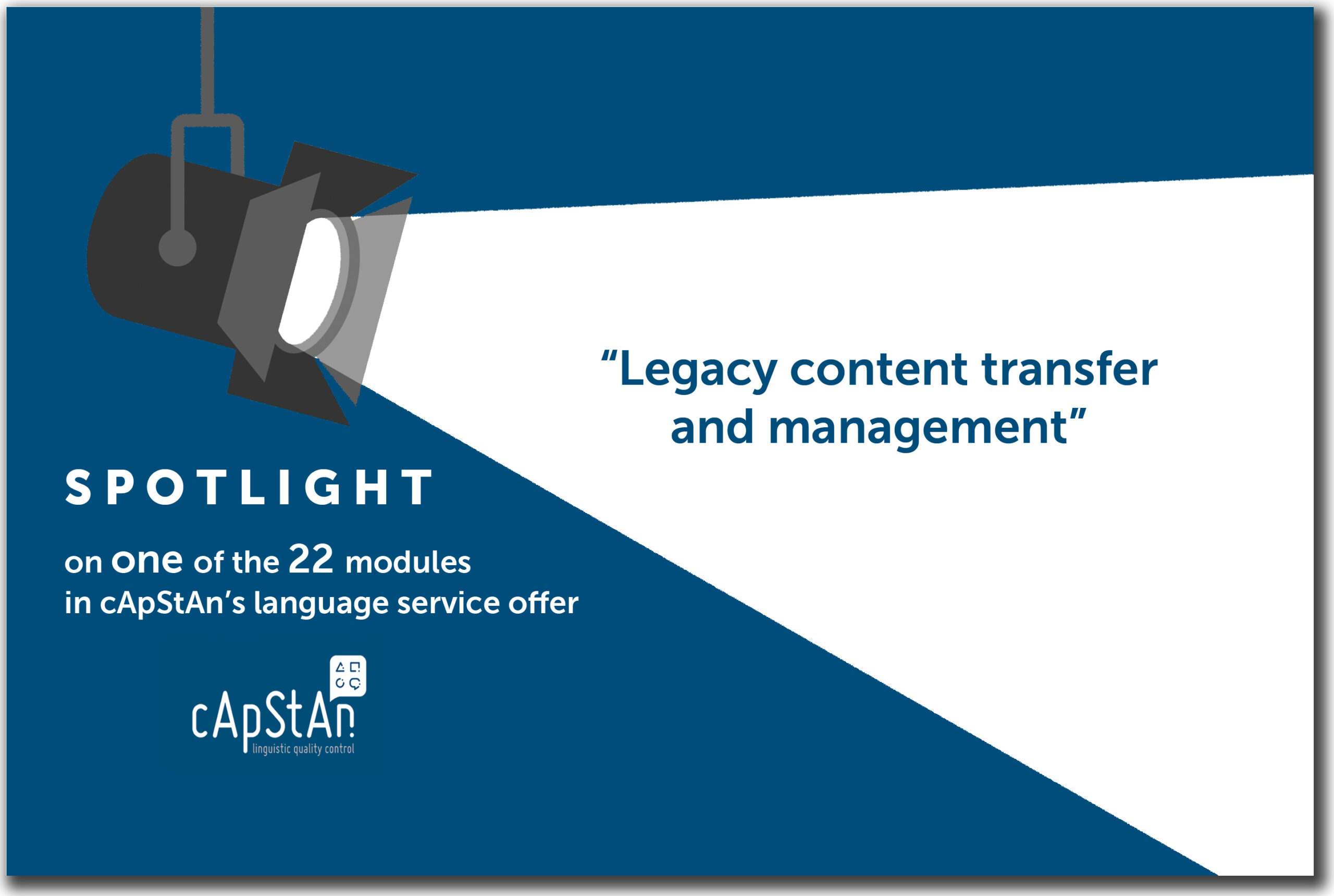 Preparation of Translation Process: Legacy Content Transfer & Management
