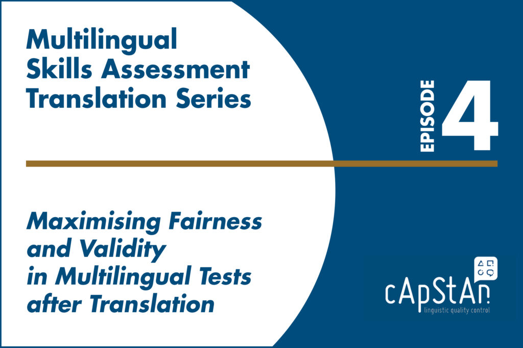 Multilingual Skills Assessment Translation series, part 4 Maximising